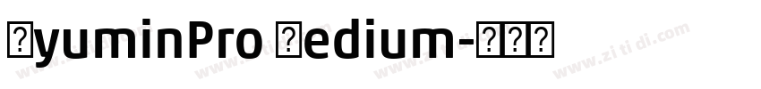 RyuminPro Medium字体转换